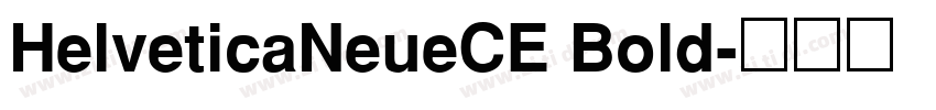 HelveticaNeueCE Bold字体转换